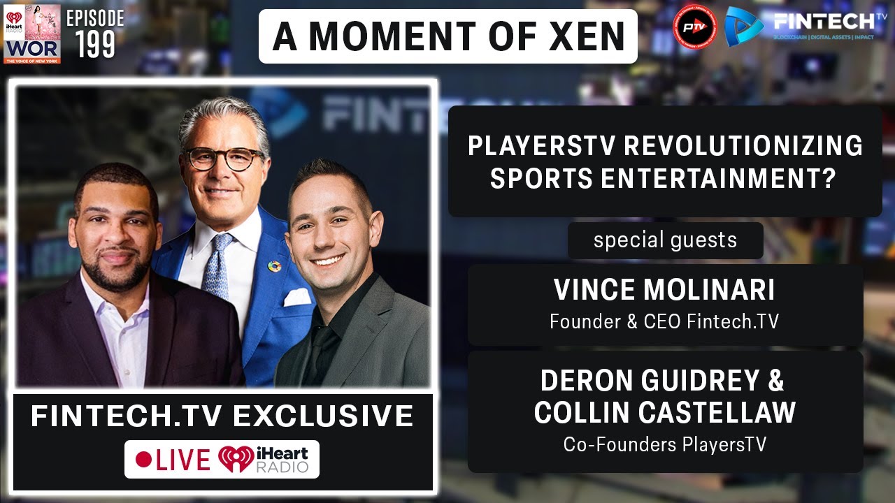 Fintech.TV: PlayersTV Revolutionizing Sports Entertainment? ft. Deron Guidrey & Collin Castellaw