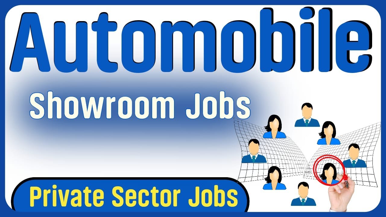 Automobile Showroom Jobs Calicut | Kochi | Trivandrm
