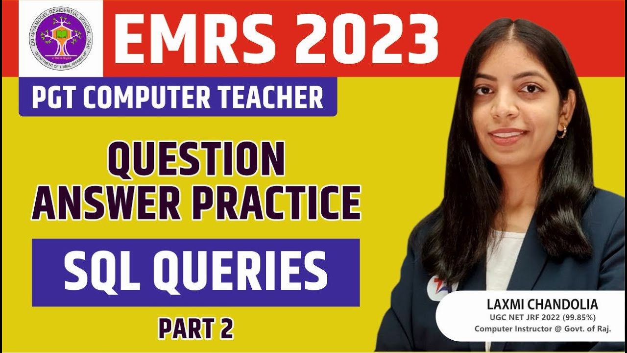 EMRS PGT Computer Teacher Vacancy | SQL Queries Imp Questions | Part 2 | EMRS Computer Vacancy 2023