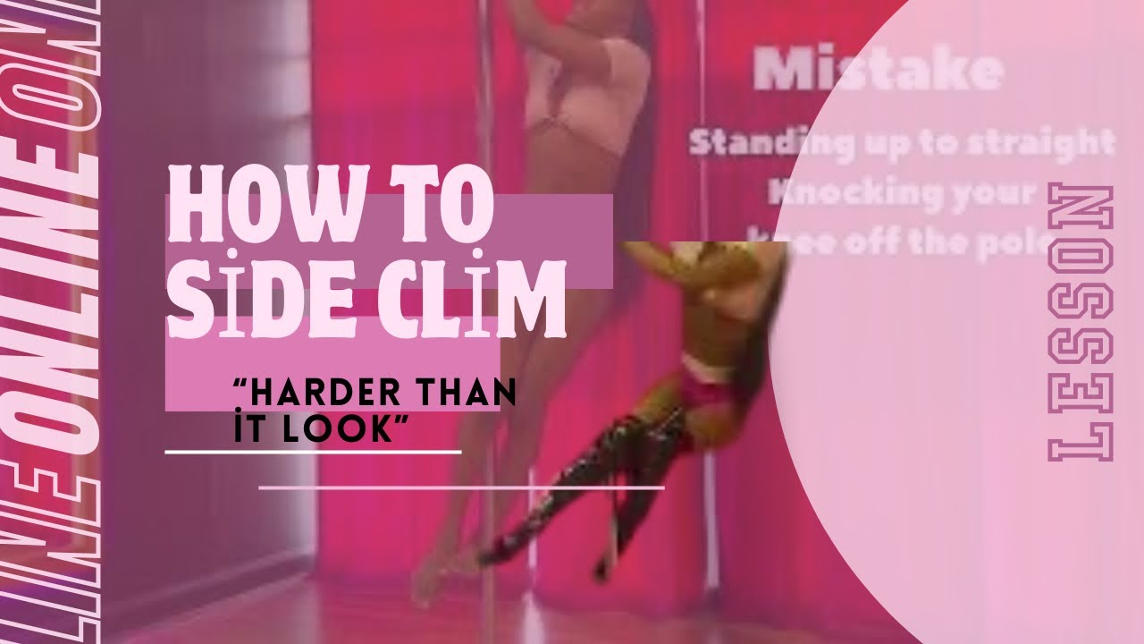 IF YOU WANT TO LEARN HOW TO DO SIDE CLIMB POLE MOVE WATCH THIS VIDEO