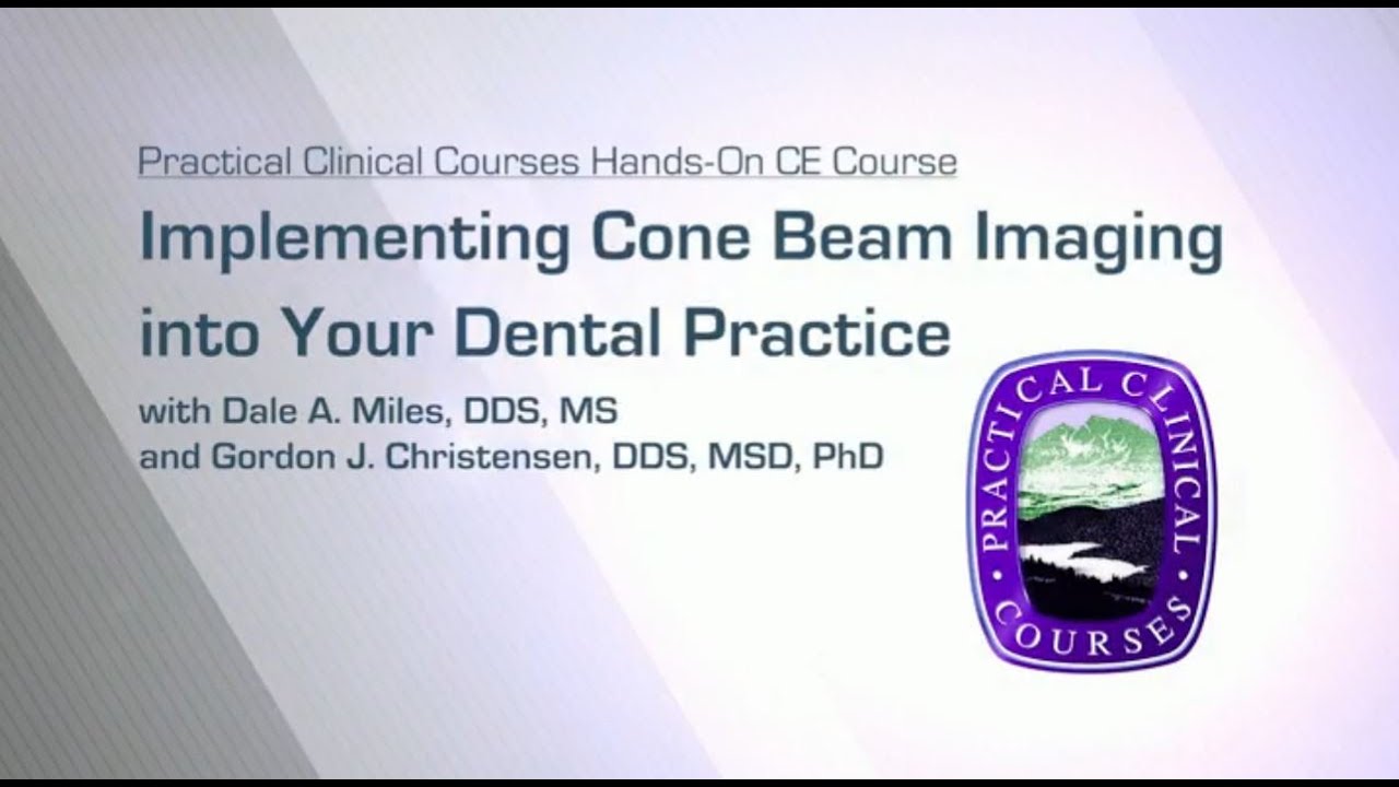 Implementing Cone Beam Imaging into Your Dental Practice