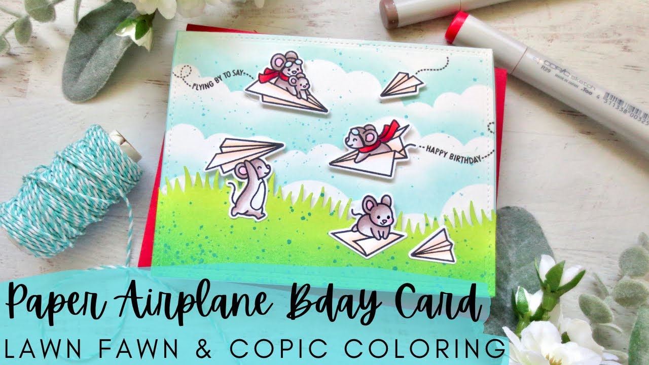 Paper Airplane Birthday Card | Lawn Fawn | Copic Coloring using the New Release