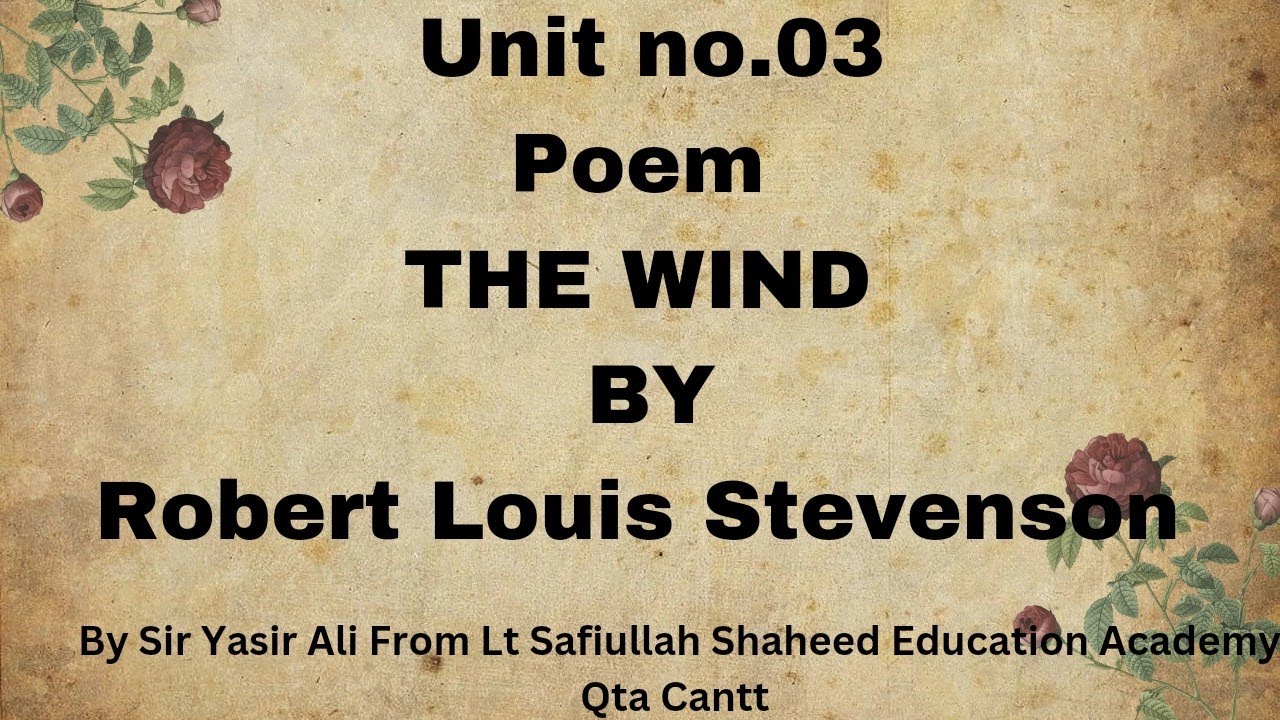The Wind by Robert Louis Stevenson || The Wind with stanza wise explanation and summary