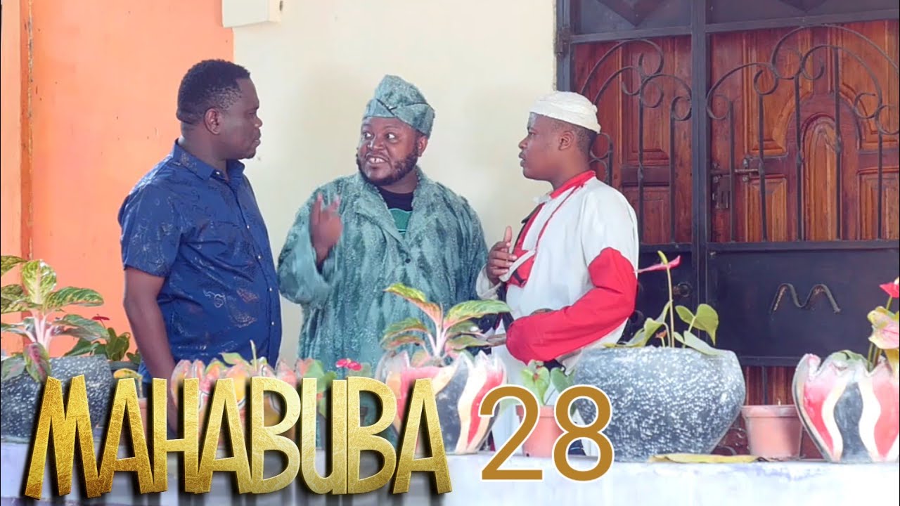 MAHABUBA❤️ |28| MKOJANI