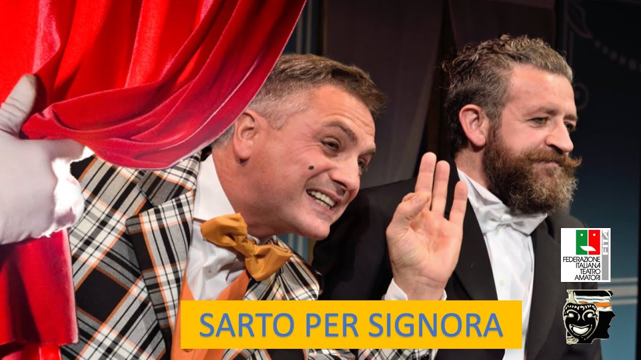 Sarto per Signora - di George Feydeau  - AMICI DEL TEATRO