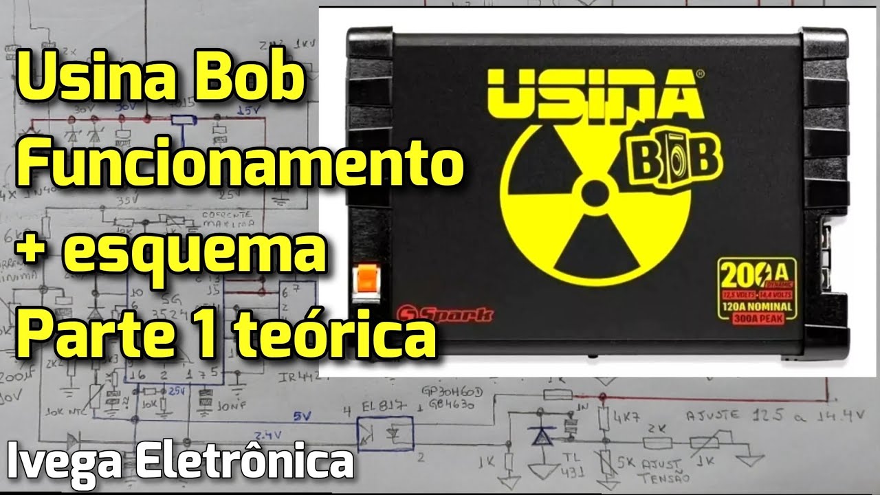 Fonte Usina BoB 200A funcionamento e esquema, parte 1, teórica.