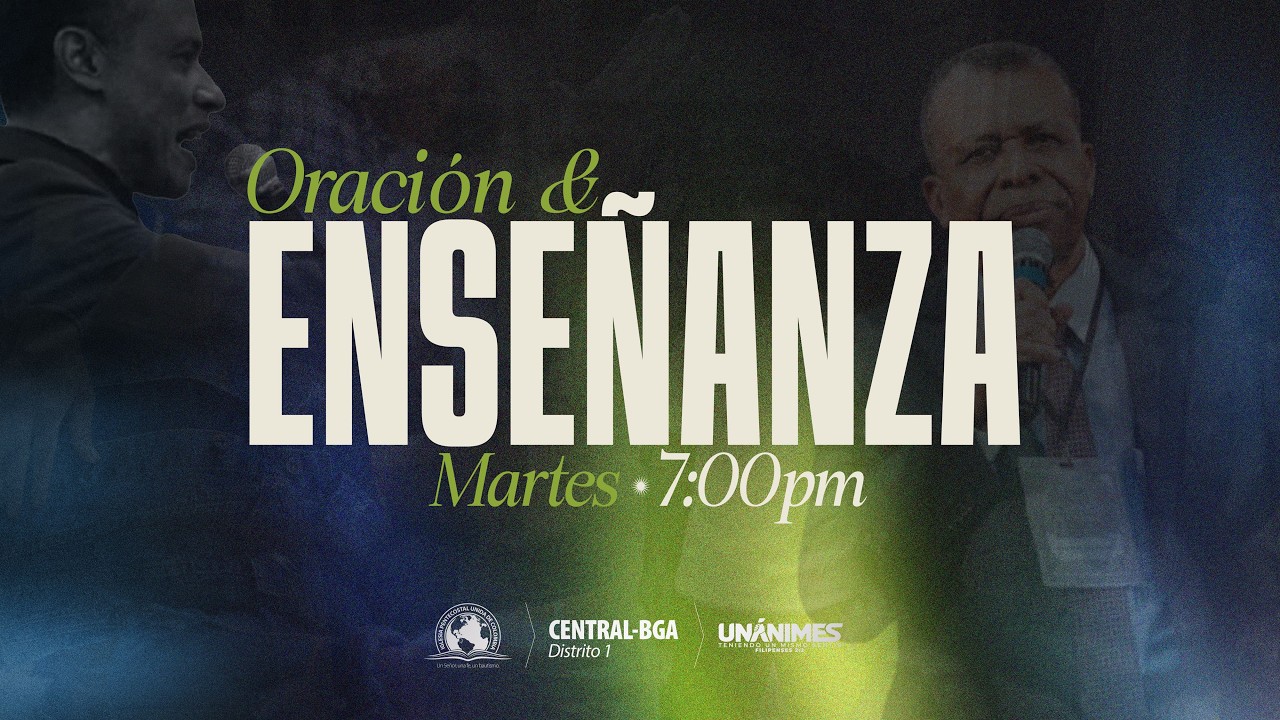 CULTO DE ORACIÓN Y ENSEÑANZA
