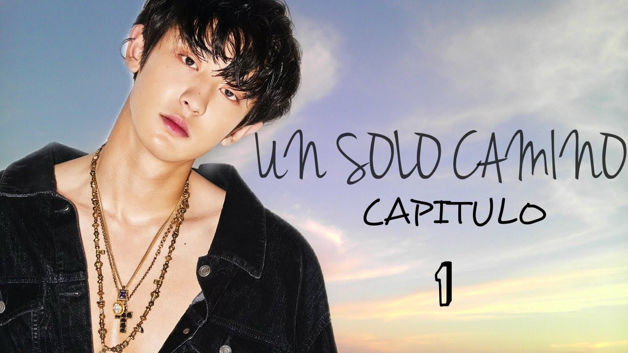 IMAGINA CON CHANYEOL CAPITULO 1 