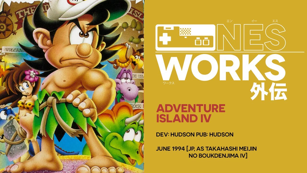 Adventure Island IV retrospective: Famiconclusion | NES Works Gaiden #032