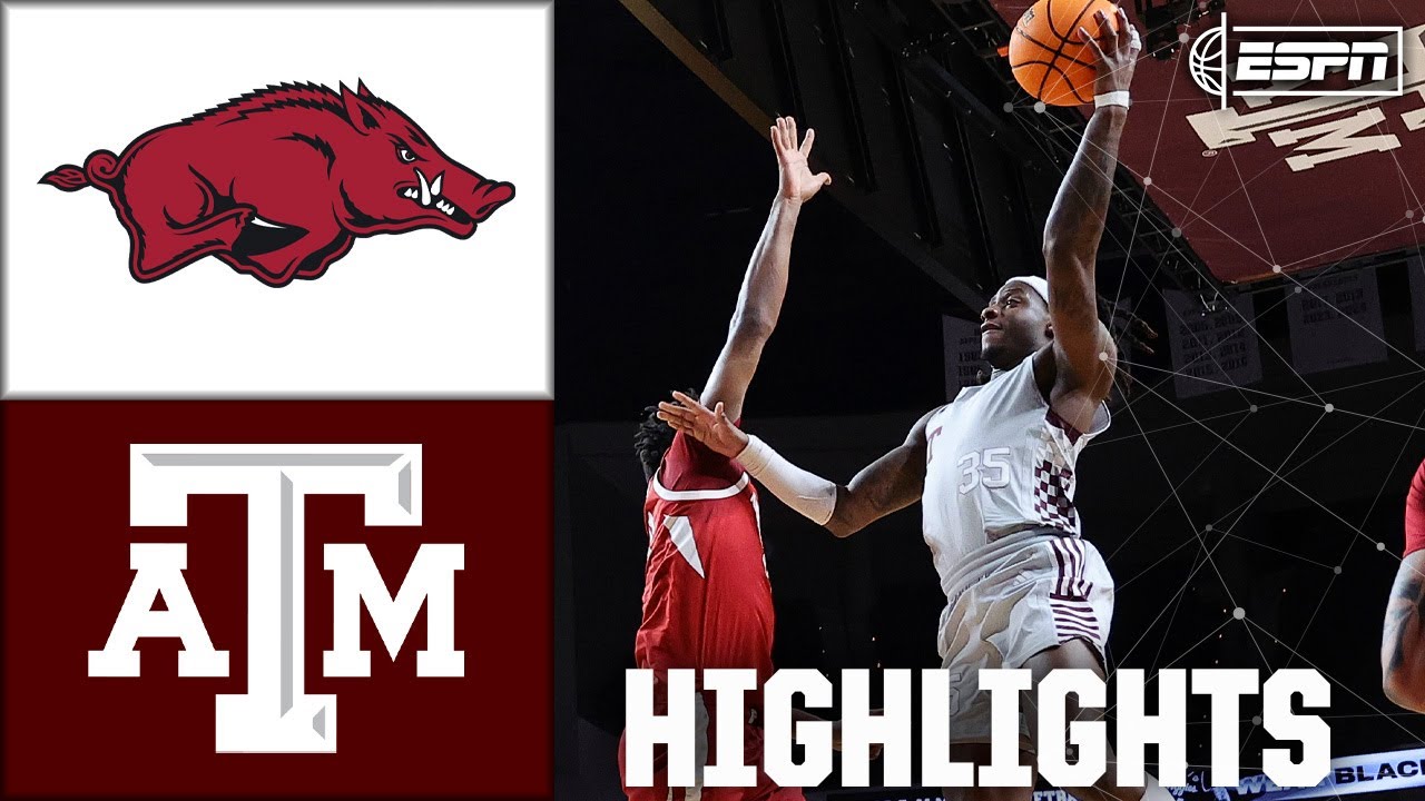 Arkansas Razorbacks vs. Texas A&M Aggies | Full Game Highlights | ESPN College Basketball