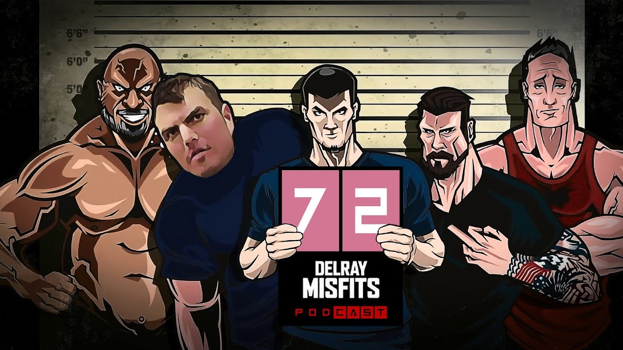 The Delray Misfits | Podcast 72 | W/ Lenny, Brad, Andrew Robzilla the new misfit replacing Jay