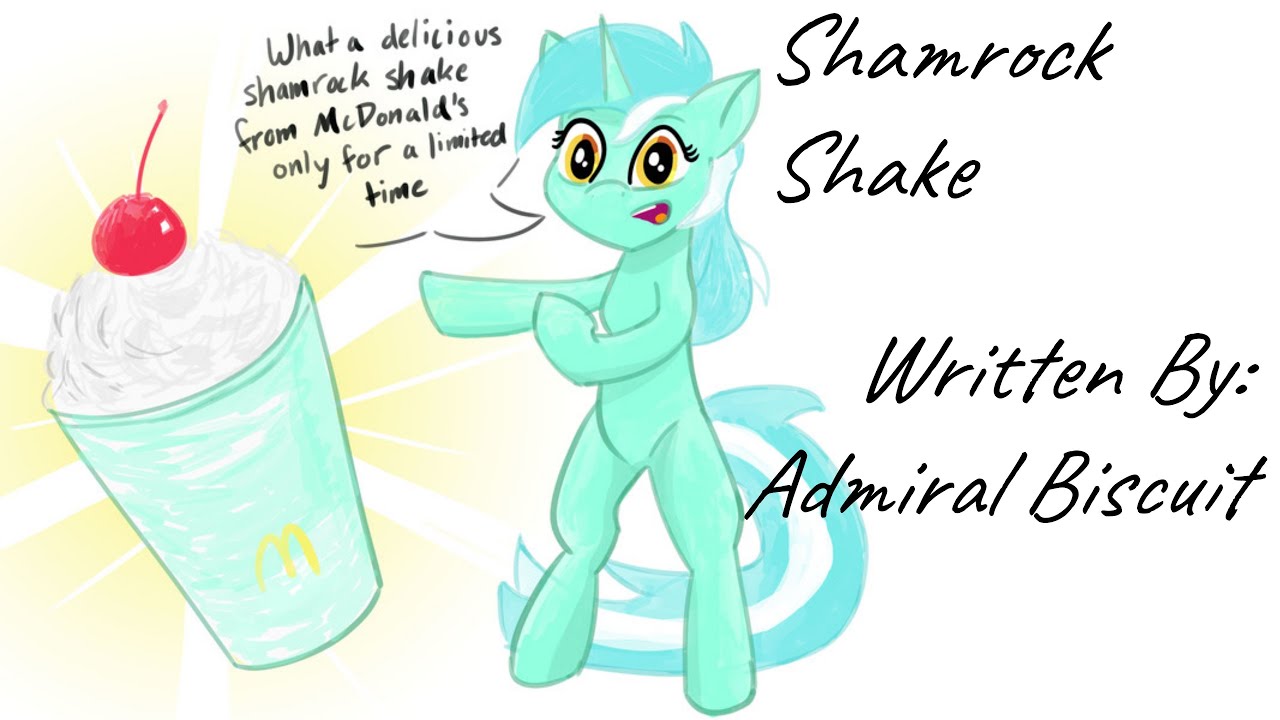 Shamrock Shake (Fanfic Reading - Ponies on Earth MLP)