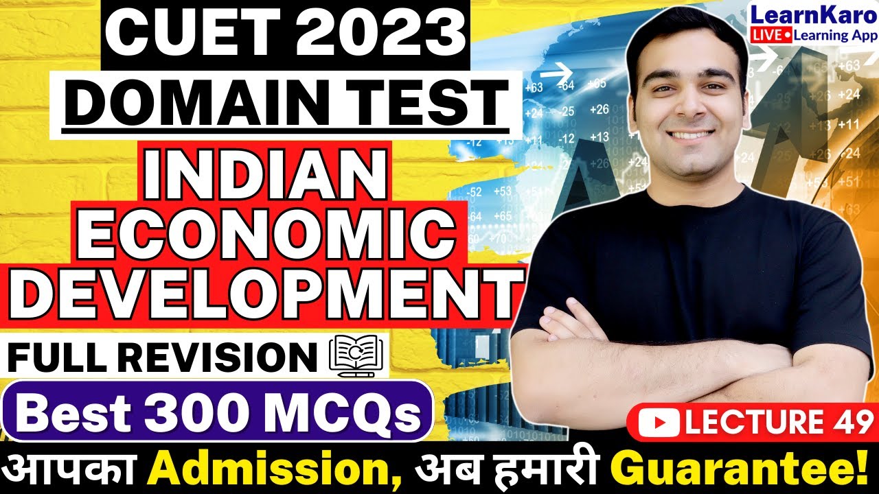 CUET 2023 Economics | Full I.E.D. Syllabus | Top 100+ MCQs
