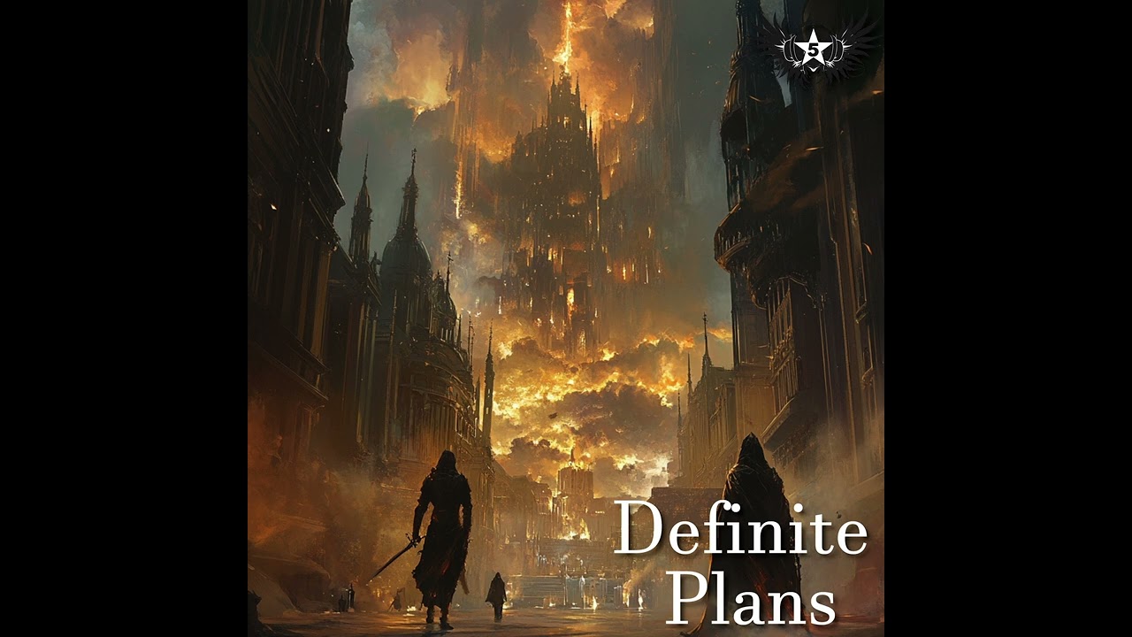 Definite Plans