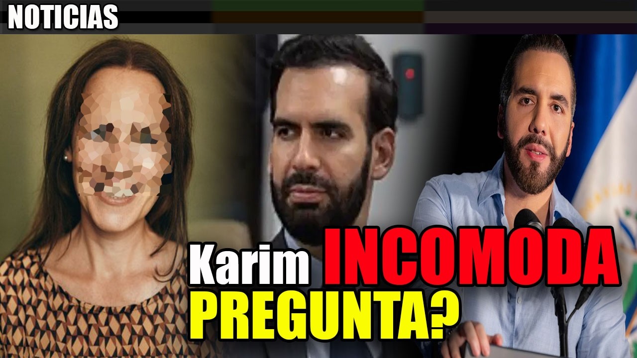 Karim Bukele NO SE CONTUVO y contraataca ESTO HIZO | Olga de Bukele DIJO ESTO DEL PRESIDENTE