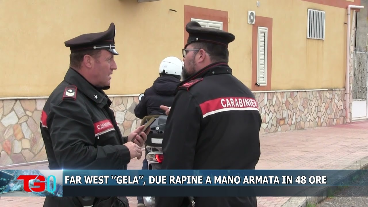 FAR WEST ‘’GELA’’, DUE RAPINE A MANO ARMATA IN 48 ORE