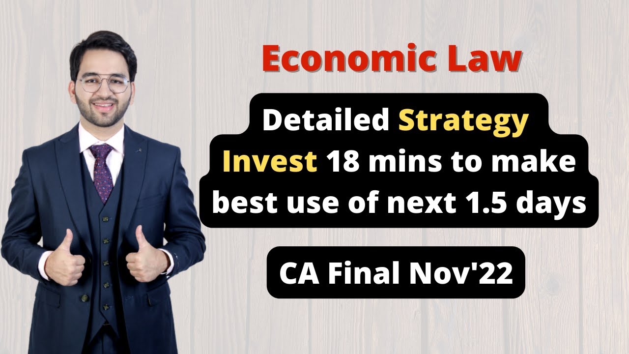 Paper 6D Economic Law Detailed Strategy ICAI | CA | CS | CMA