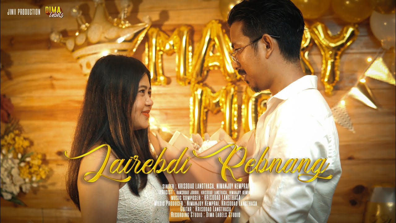 LAIREBDI REBNANG ( My Promise) | Official music video [ KRISODAO LANGTHASA feat. NIMANJOY & PAIHAM ]