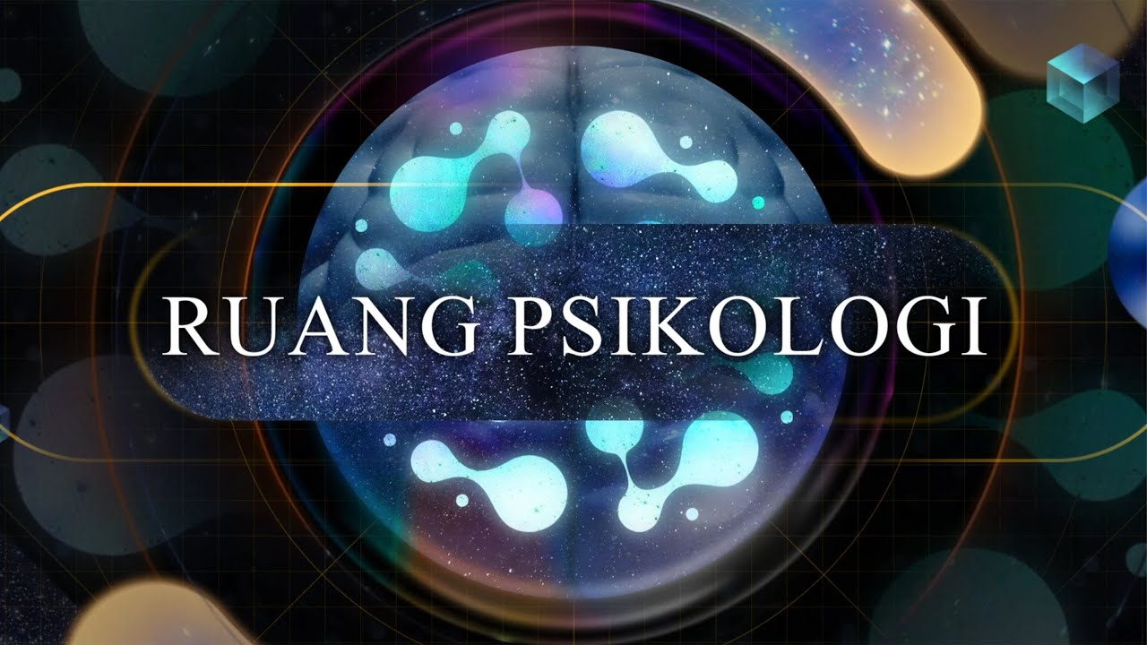 RUANG PSIKOLOGI  - 30/01/2026