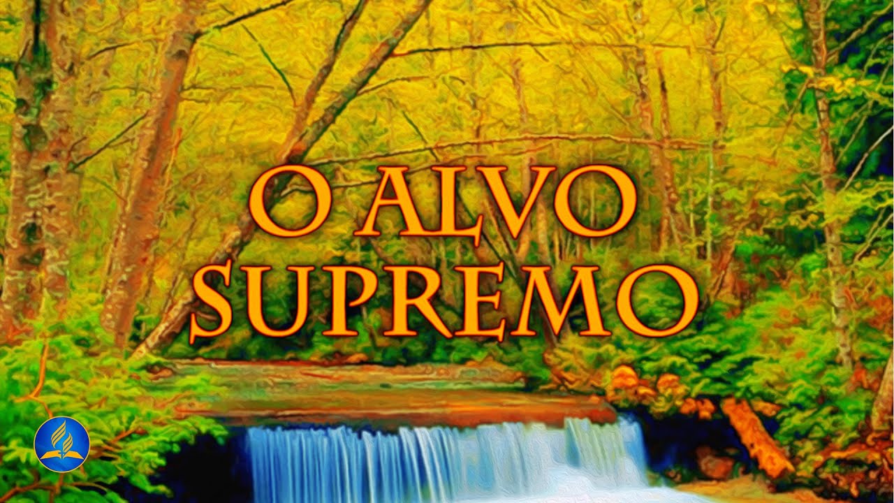 Hinário Adventista 514 - O ALVO SUPREMO