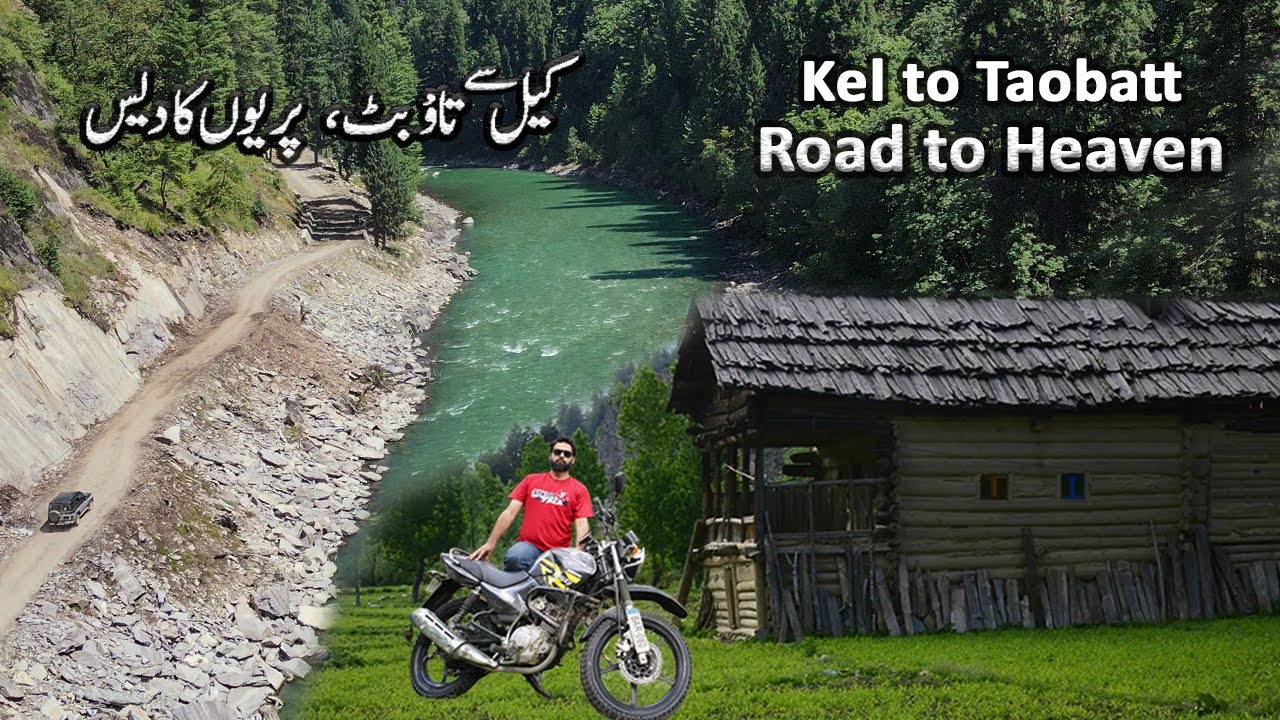 Taobat Azad Kashmir | Kel to Taobat Road Condition | Beauty of Gurez Valley