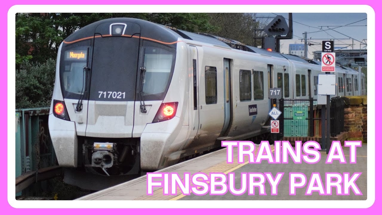 TRAINS at FINSBURY PARK railway station