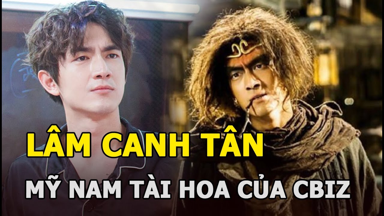 Lâm Canh Tân: Mỹ nam tài hoa của Cbiz, thay người yêu như thay áo, từng hẹn hò Yoona (SNSD)?