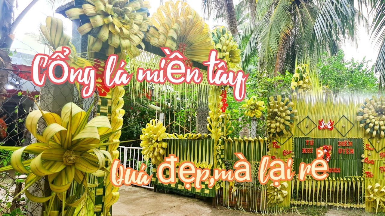 Cổng lá dừa đám cưới miền tây.