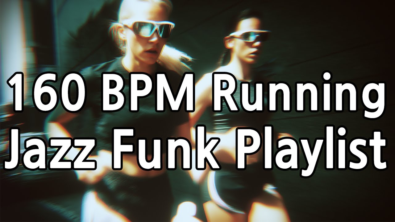 160 BPM Running Mix 2025  Jazz Funk 💨