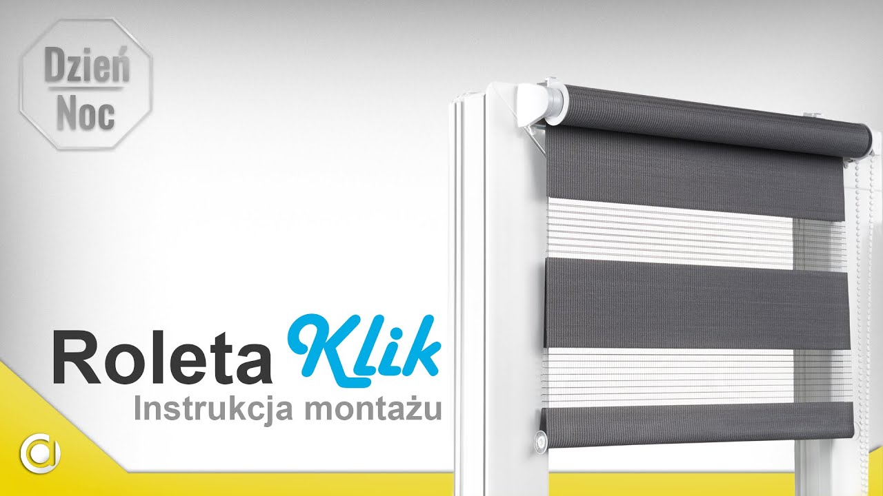 Jak zamontować rolety klik dzień i noc? Instrukcja montażu | DLAOKNA