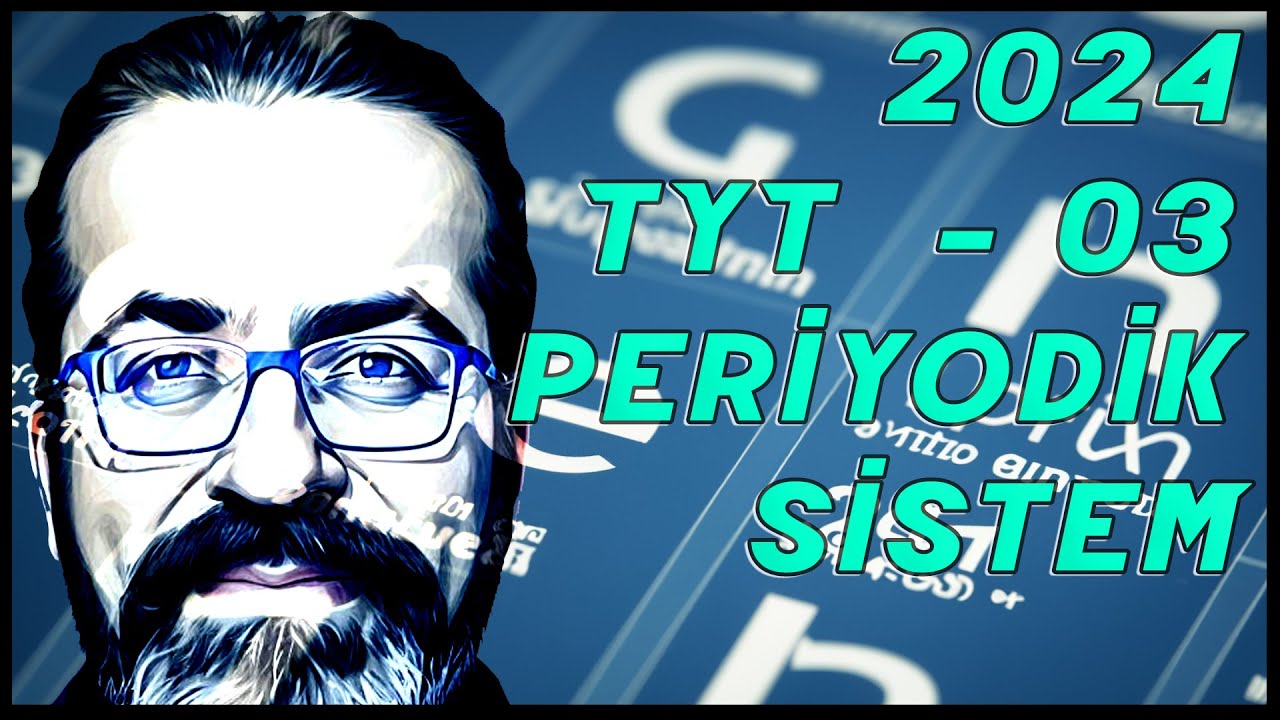 TYT - 03 Periyodik Sistem - 2024 ( pdf )