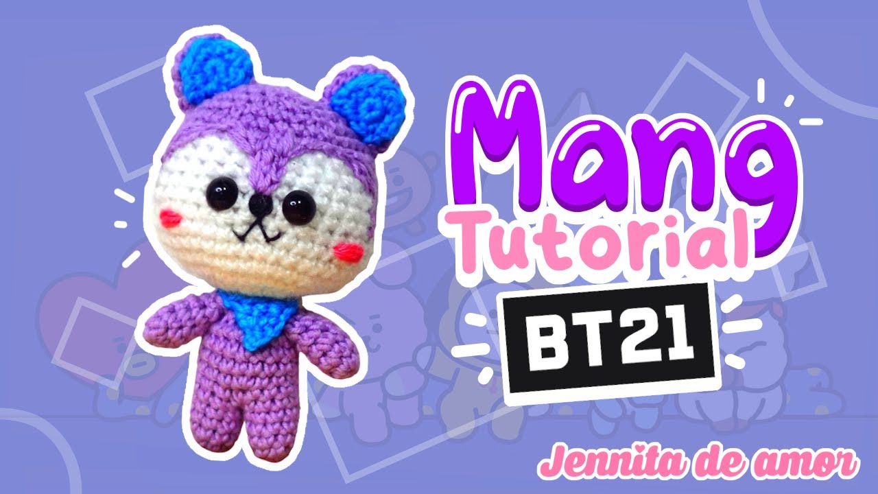 MANG BT21 Realicemos este lindo proyecto-Amigurumi Tutorial