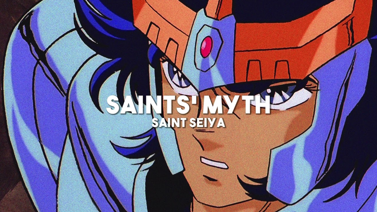Saints' Myth - Saint Seiya (slowed + reverb)