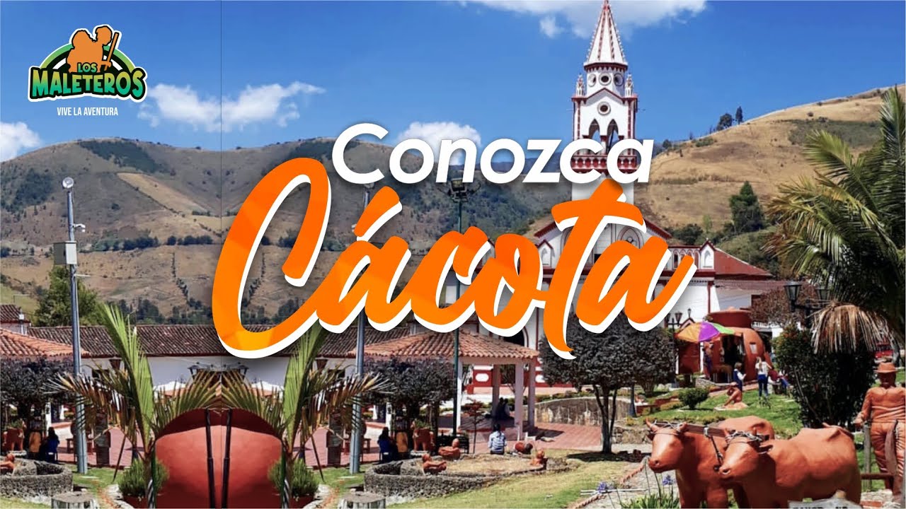 🌄 C&Aacute;COTA NORTE DE SANTANDER. TURISMO, AVENUTURA Y MUCHAS ARTESAN&Iacute;AS LOS MALETEROS 💼