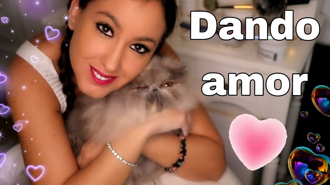 Asmr DANDO AMOR A MIS GATAS-  Show & Tell