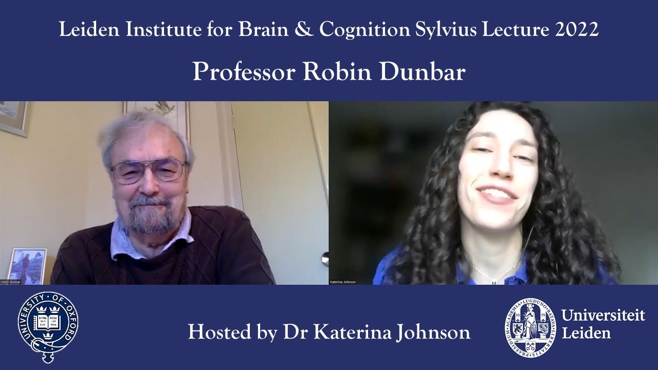 Prof Robin Dunbar: Sylvius Lecture on The Anatomy of Friendship