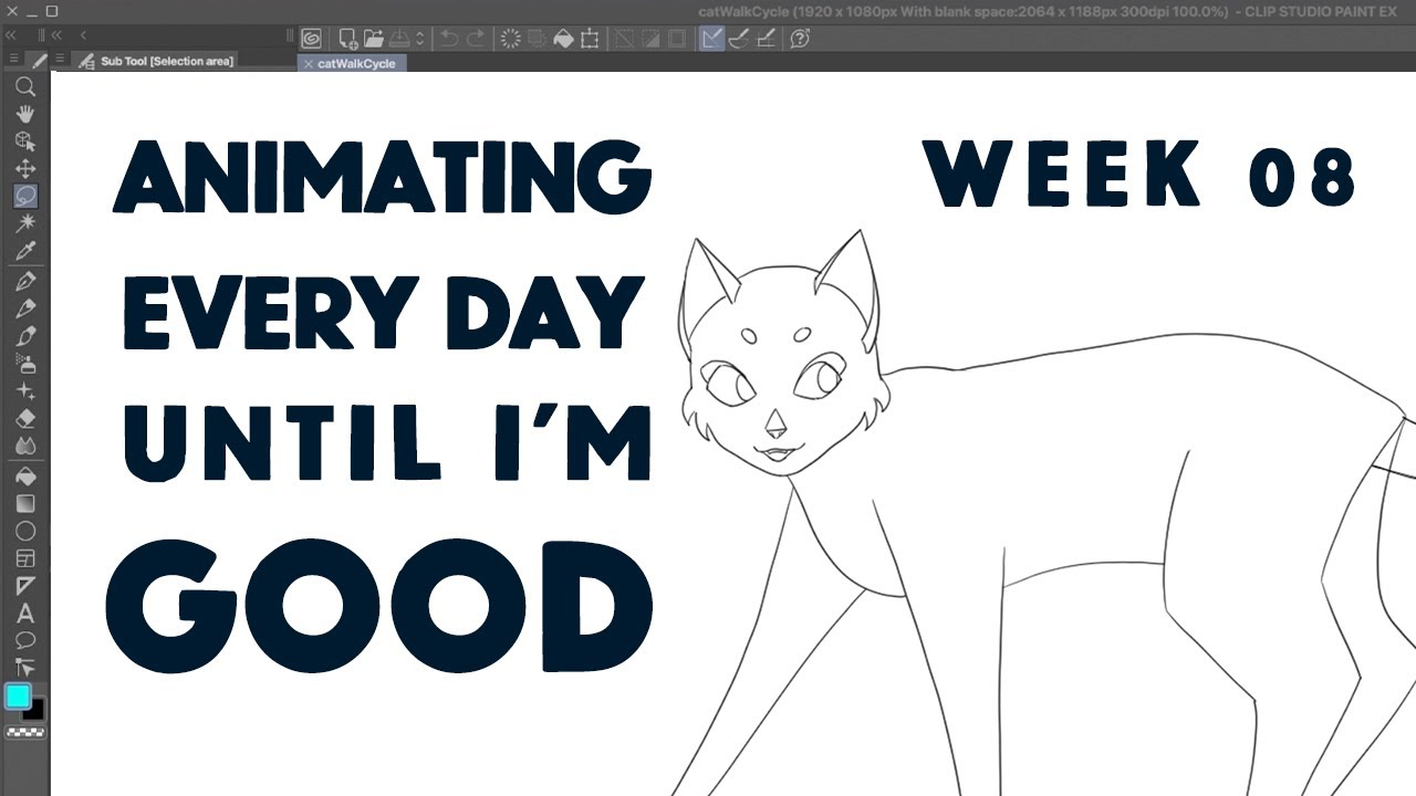 Animating Every Day Until I'm Good | Week 08