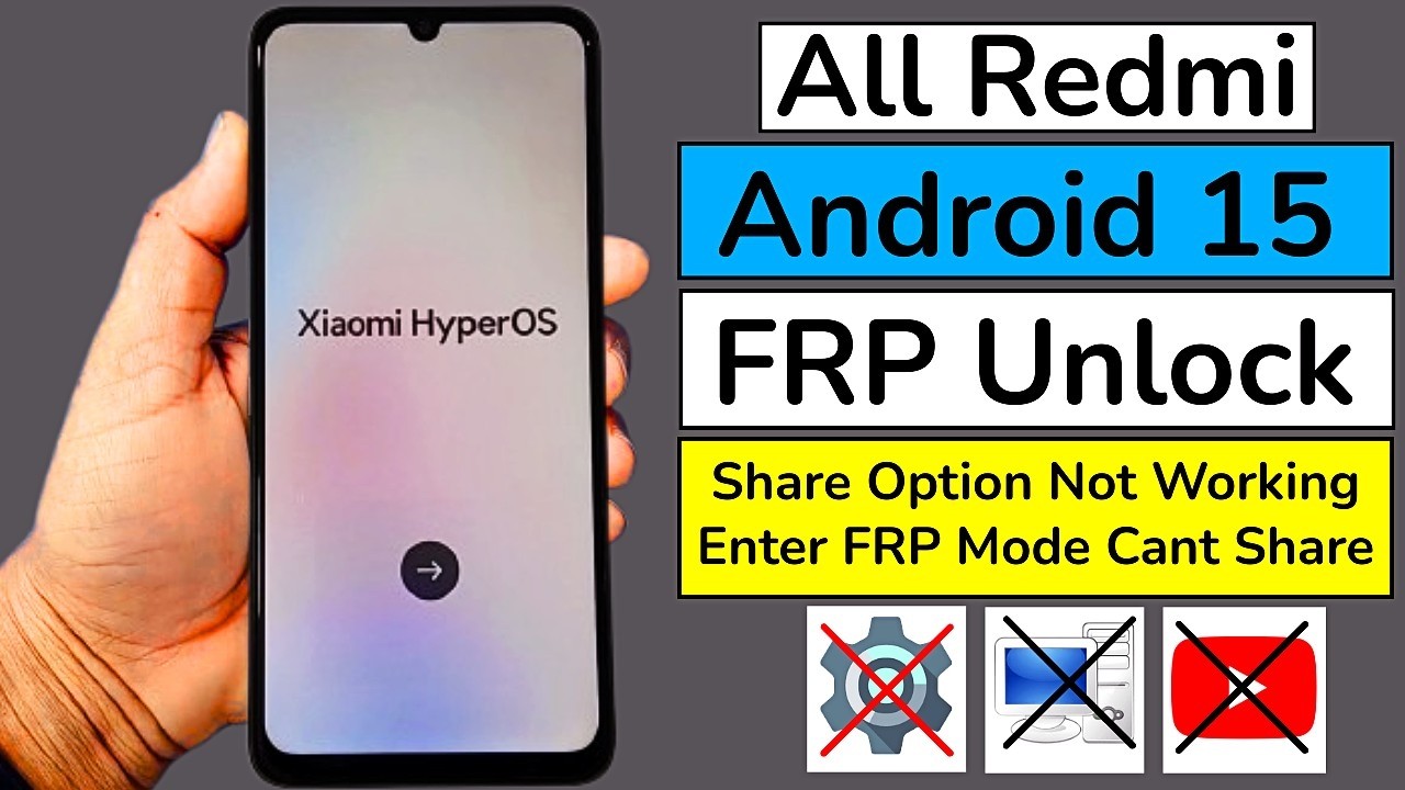 Xiaomi FRP Unlock 2026 🔓 Remove Google Account on HyperOS (Android 15) &ndash; Redmi, POCO & Mi