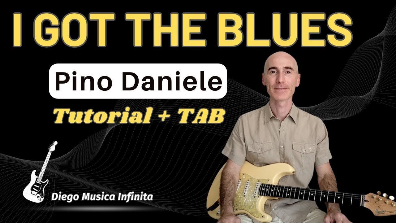 I Got The Blues _ Pino Daniele _ Tutorial Completo #tutorialchitarra