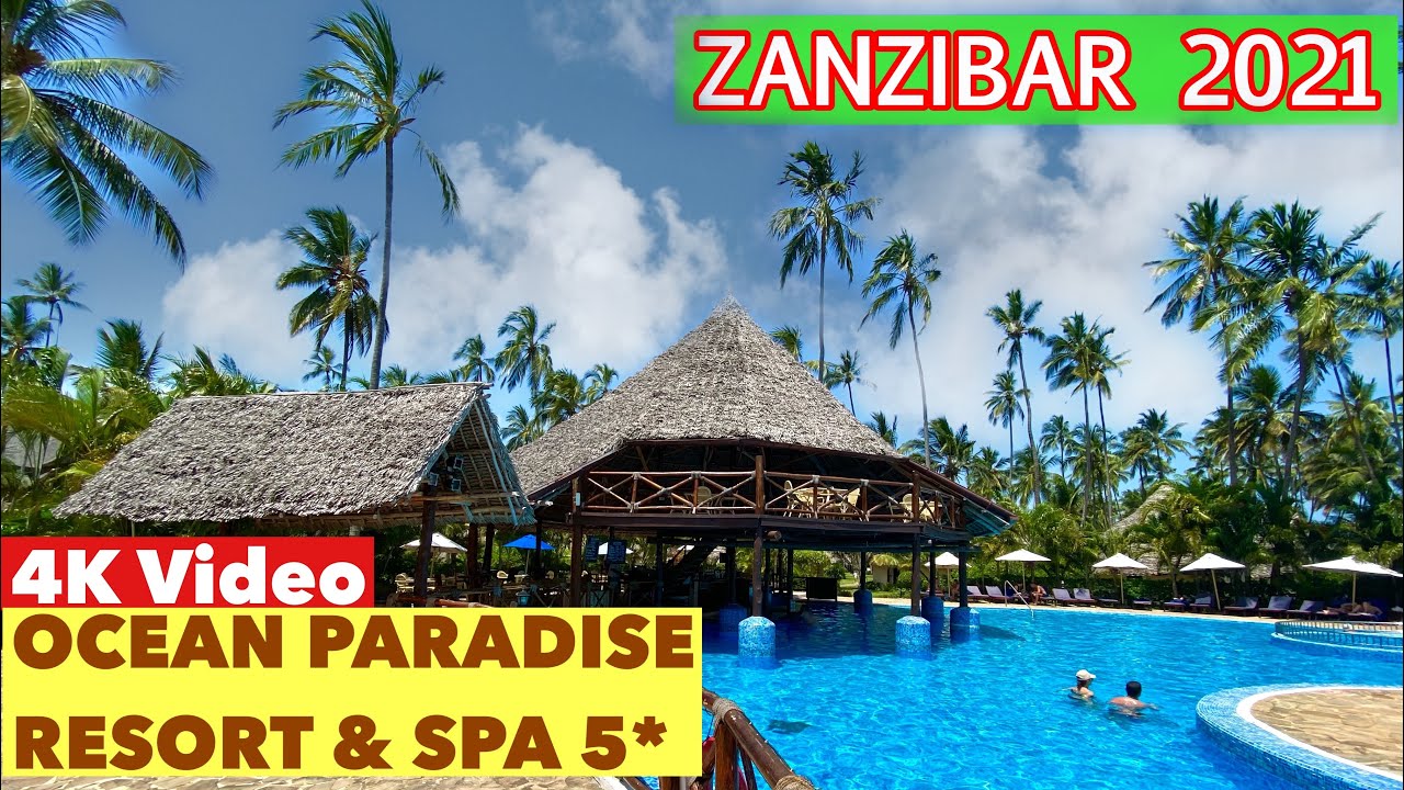 Best REVIEW🔸OCEAN PARADISE RESORT & SPA 5*🔹Zanzibar