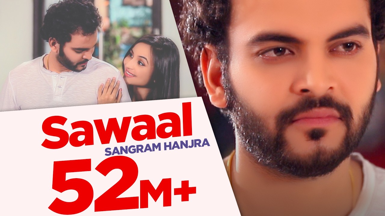 Sawaal | Sangram Hanjra | Full Song HD 8 Mt | Japas Music