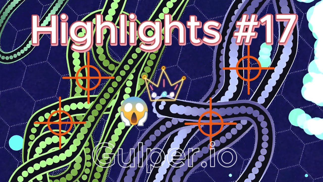 Highlights #17 Gulper.io - Zavaro