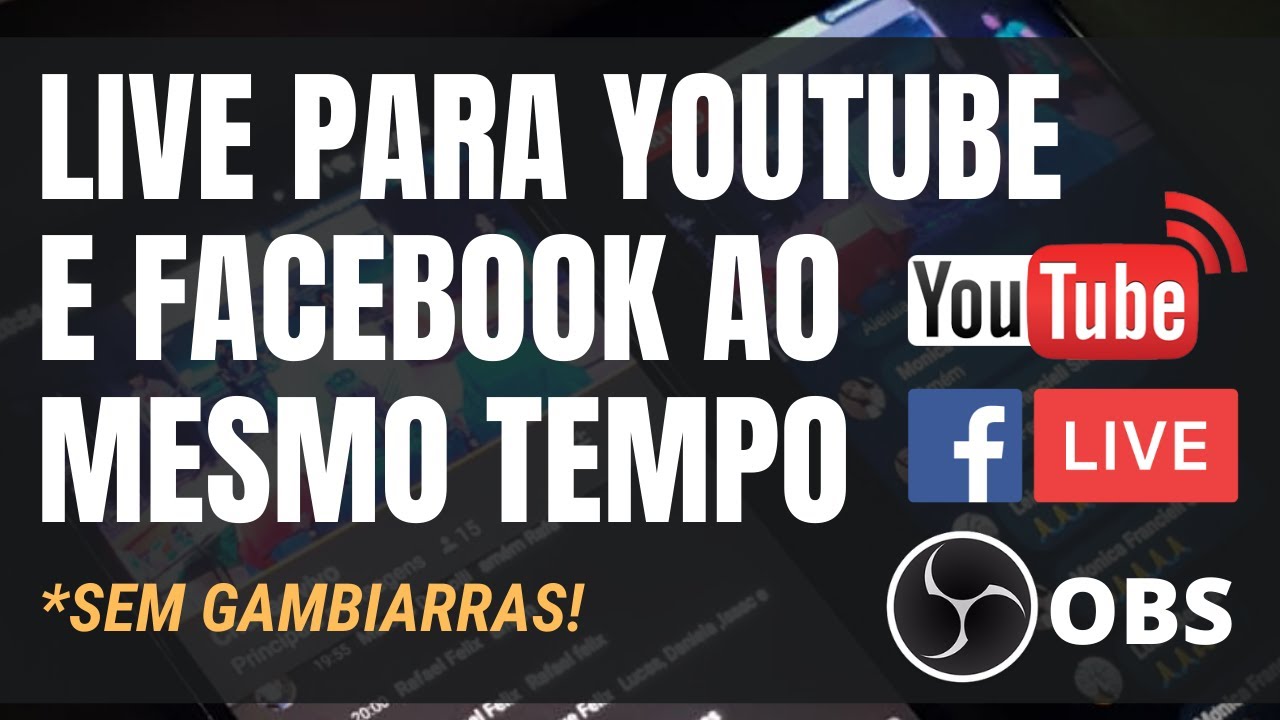 Live para Youtube e Facebook(pagina ou perfil) ao mesmo tempo! Usando  Plugin da pagina oficial OBS