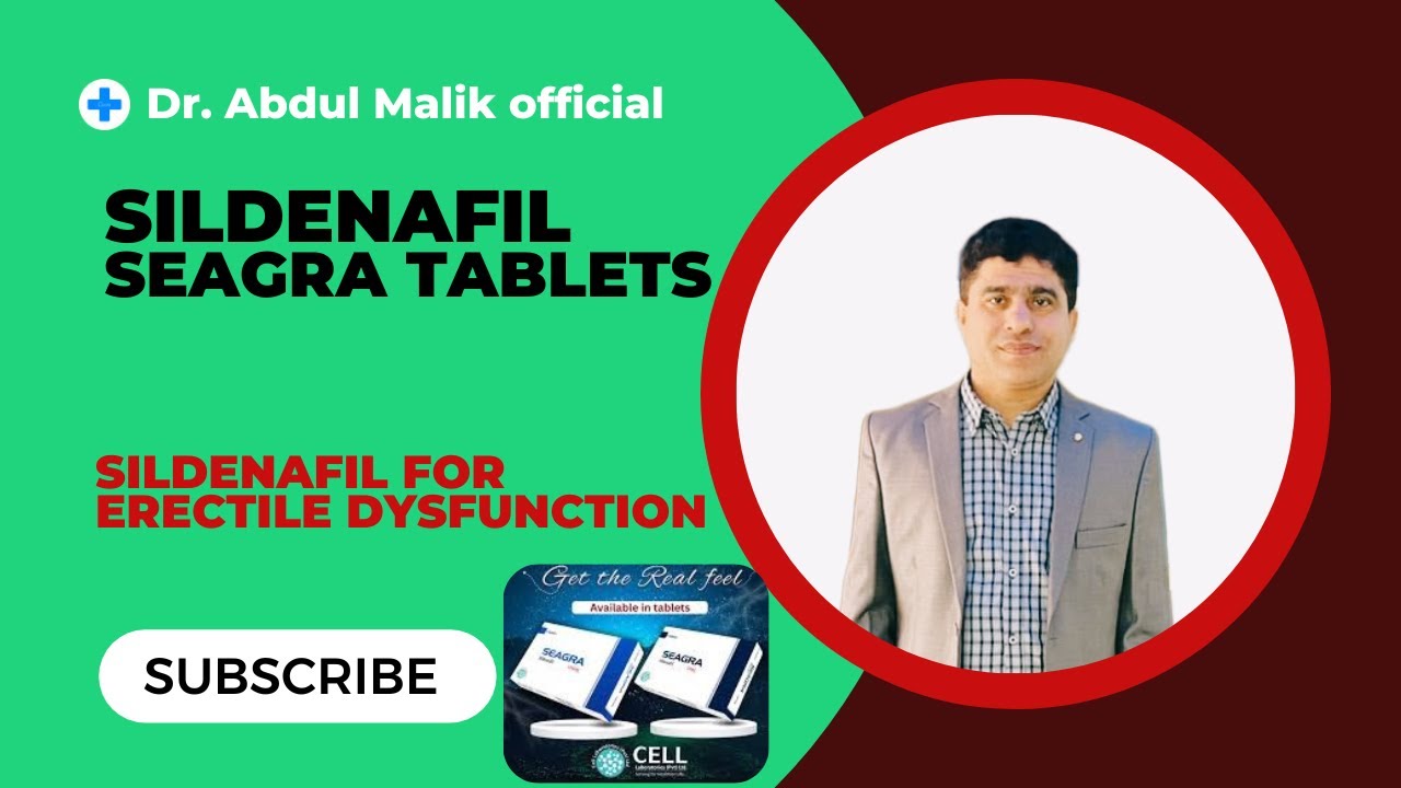 Seagra tablet sildenafil for Erectile dysfunction | Seagra tablet 50 and 100 mg 