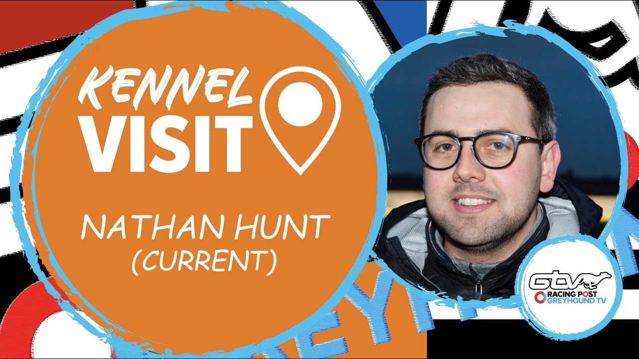 Nathan Hunt | Current | Greyhound Kennel Visits