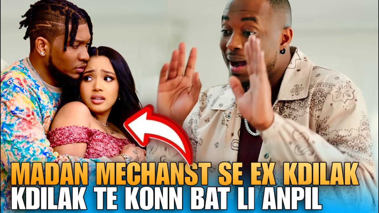 KDILAK BAT MADANM LI FANM NAN KITE ATIS LA LI PRAN MECHANST 