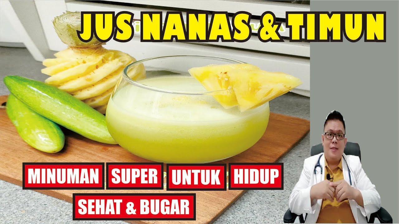 RAHASIA SEHAT : JUS NANAS DAN TIMUN, DUO SEGAR PENUH KHASIAT