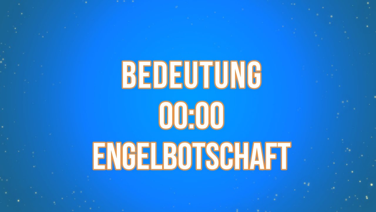 Kennst du die wahre Bedeutung von 0000? Engelbotschaft - Krass