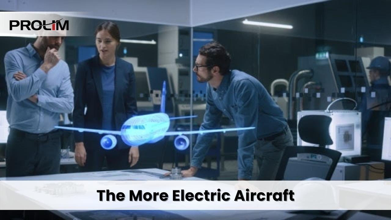 The More Electric Aircraft – PROLIM