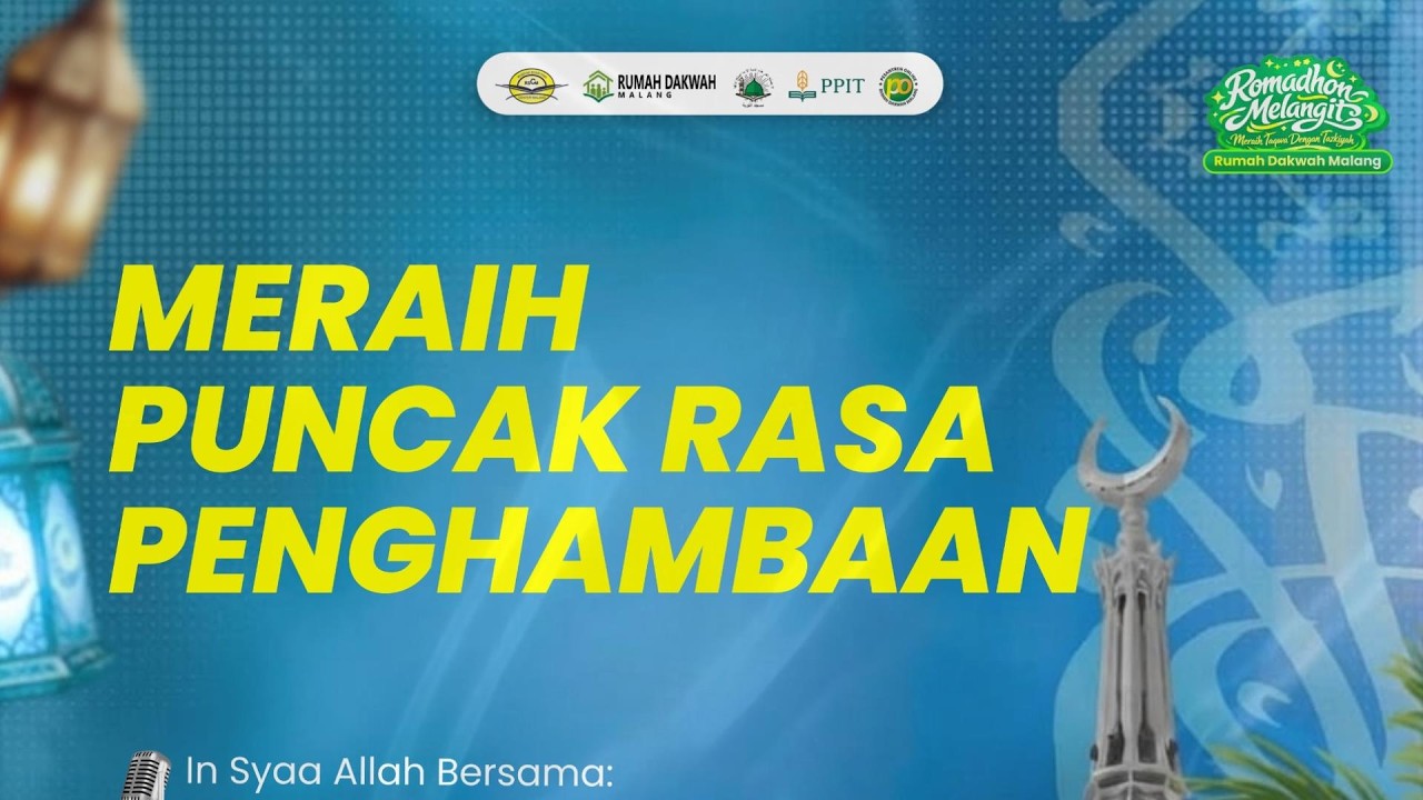 Ustadz DR. Arifuddin, M.Pd.I. - Meraih Puncak Rasa Penghambaan